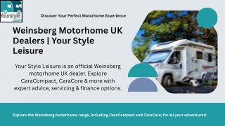 Weinsberg Motorhome UK Dealers  Your Style Leisure