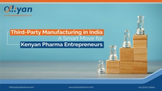 Third-Party Manufacturing in India: A Smart Move for Kenyan Pharma Entrepreneurs
