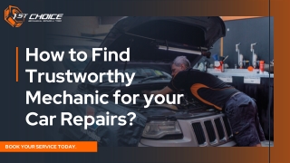 How to Find Trustworthy Mechanic for your Car Repairs?