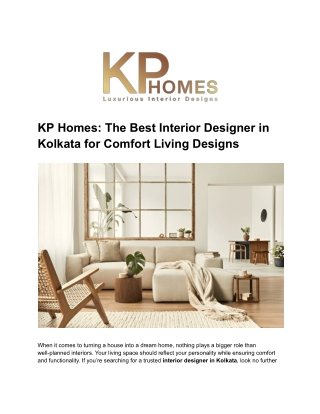 KP Homes_ The Best Interior Designer in Kolkata for Comfort Living Designs