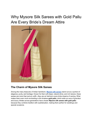 Why Mysore Silk Sarees with Gold Pallu Are Every Bride’s Dream Attire