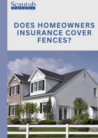 Does Homeowners Insurance Cover Fences?