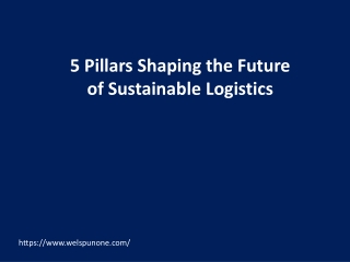 5 Pillars Shaping the Future of Sustainable Logistics