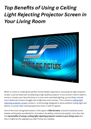 Top Benefits of Using a Ceiling Light Rejecting Projector Screen in Your Living Room