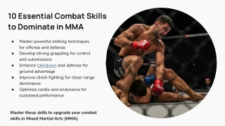 10 Essential Combat Skills to Dominate in MMA