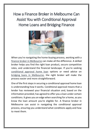How a Finance Broker in Melbourne Can Assist You with Conditional Approval Home Loans and Bridging Finance
