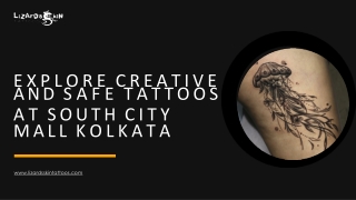 Tattoo Parlour in South City Mall Kolkata – Stylish and Safe Body Art Guide