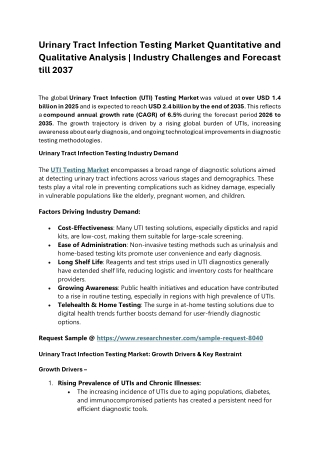 Urinary Tract Infection Testing Market Quantitative and Qualitative Analysis