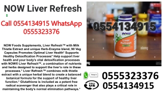 NOW Liver Refresh In Ghana