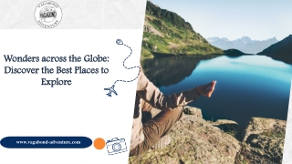 Wonders across the Globe Discover the Best Places to Explore