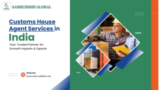 Customs House Agent Services in India