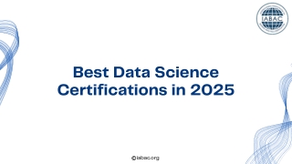 Best Data Science Certifications in 2025 | IABAC