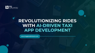 Driving the Future of Taxi App Development with Artificial Intelligence