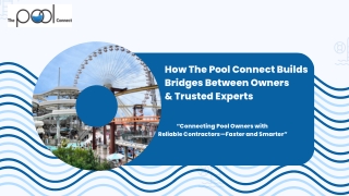 How The Pool Connect Bridges the Gap Between Pool Owners & Trusted Experts