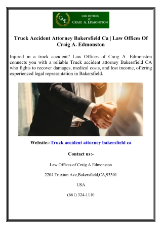 Truck Accident Attorney Bakersfield Ca  Law Offices Of Craig A. Edmonston