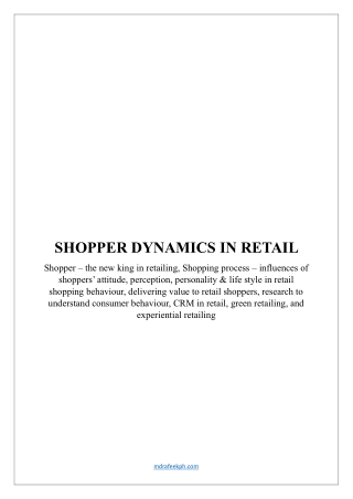 SHOPPER DYNAMICS IN RETAIL