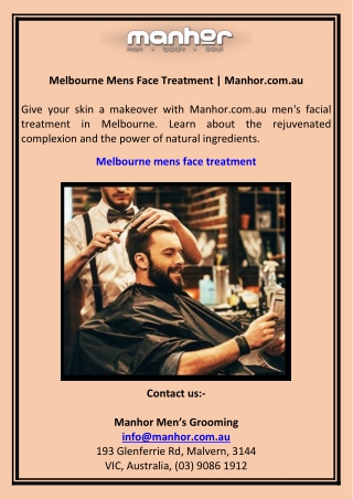 Melbourne Mens Face Treatment  Manhor.com.au