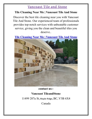 Tile Cleaning Near Me  Vancoast Tile And Stone