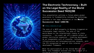 The Electronic Technocracy – Built on the Legal Reality of the World Succession Deed 1400
