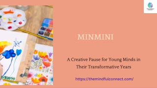 Minmini - Mindful Art Workshop For Students