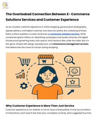The Overlooked Connection Between E- Commerce Solutions Services and Customer Experience