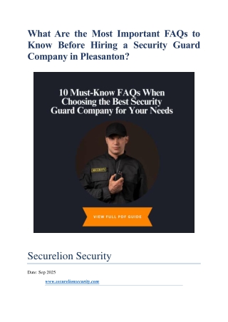 What Are the Most Important FAQs to Know Before Hiring a Security Guard Company in Pleasanton