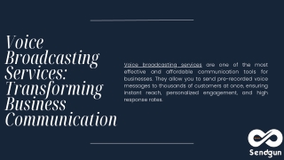 Affordable Voice Broadcasting Services