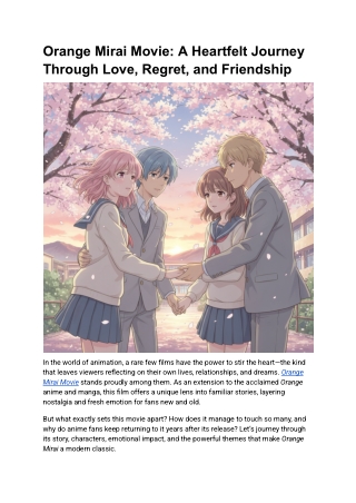 Orange Mirai Movie_ A Heartfelt Journey Through Love, Regret, and Friendship
