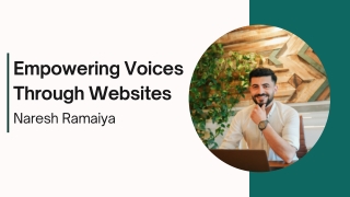 Naresh Ramaiya: Bridging Communities Through Web Platforms