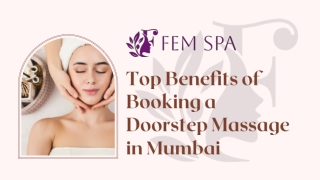 Top Benifts of Booking a Doorstep Massage in Mumbai