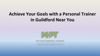 Achieve Your Goals with a Personal Trainer in Guildford Near You