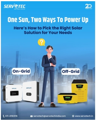 On-Grid vs Off-Grid Solar Solutions Choose the Right Power Option with Servotech
