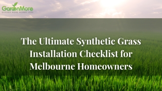 The Ultimate Synthetic Grass Installation Checklist for Melbourne Homeowners