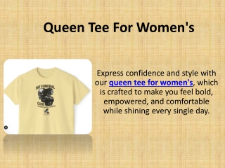 Queen Tee For Women's