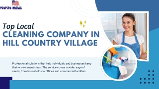 Top Local Cleaning Company in Hill Country Village
