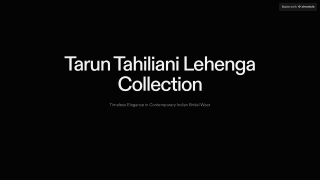 Tarun Tahiliani Lehenga – A Masterpiece of Indian Couture