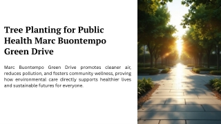 Marc Buontempo: Health Grows with Every Tree
