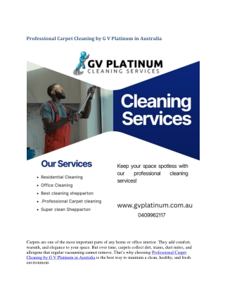 Professional Carpet Cleaning by G V Platinum in Australia