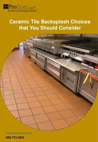 Ceramic Tile Backsplash Choices that You Should Consider