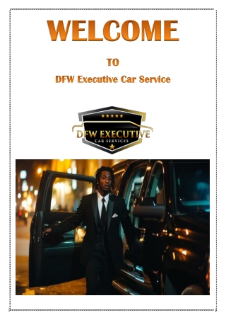 DFW Executive Car Service- Redefining Dallas Black Car Service for Business Travellers