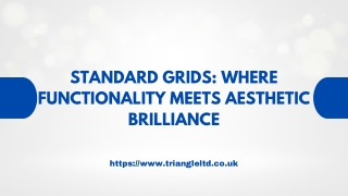 Standard Grids: Where Functionality Meets Aesthetic Brilliance