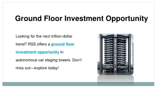 Ground Floor Investment Opportunity