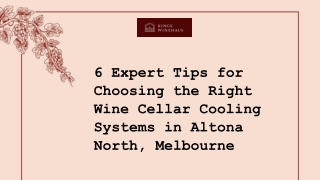 6 Expert Tips for Choosing the Right Wine Cellar Cooling Systems in Altona North, Melbourne
