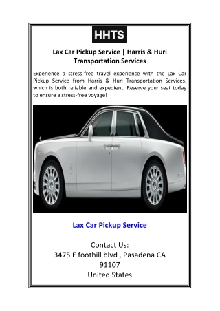 Lax Car Pickup Service  Harris & Huri Transportation Services