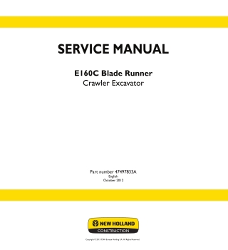 New Holland E160C Blade Runner Crawler Excavator Service Repair Manual Instant Download