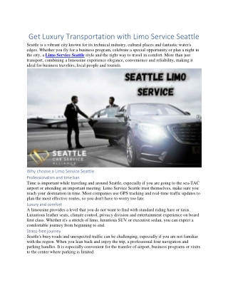 Get Luxury Transportation with Limo Service Seattle