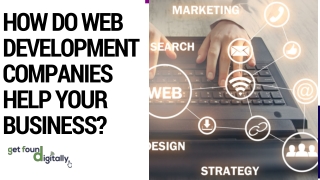 How do Web Development Companies Help Your Business