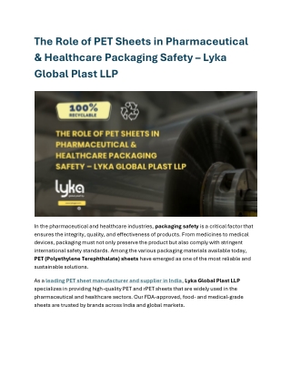 The Role of PET Sheets in Pharmaceutical & Healthcare Packag