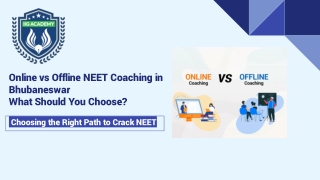 Online vs Offline NEET Coaching in Bhubaneswar What Should You Choose?