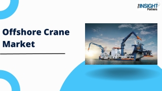 Offshore Crane Market Developments, Trends, Analysis, and Forecast by 2031